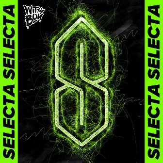 Selecta by Wittyboy