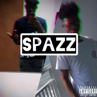 SPAZZ! by Kevon Rich And K Savage