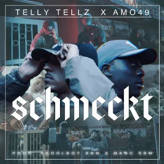 Schmeckt by Telly Tellz