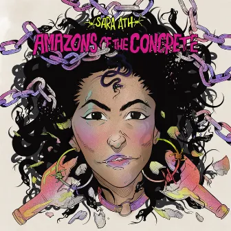 Amazons of the Concrete by Sara ATH