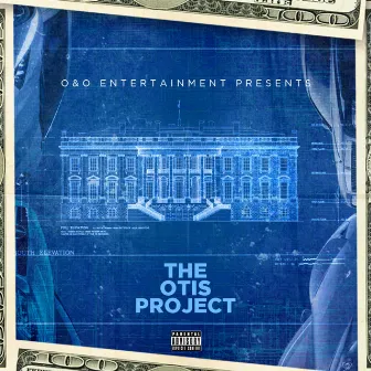 The Otis Project by Otis Morrison