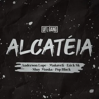 Alcatéia by Makaveli