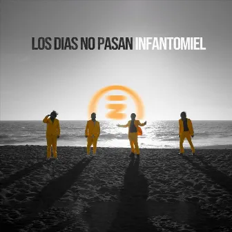 Los Días No Pasan by Infantomiel