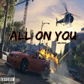 All On You by Dru Hova