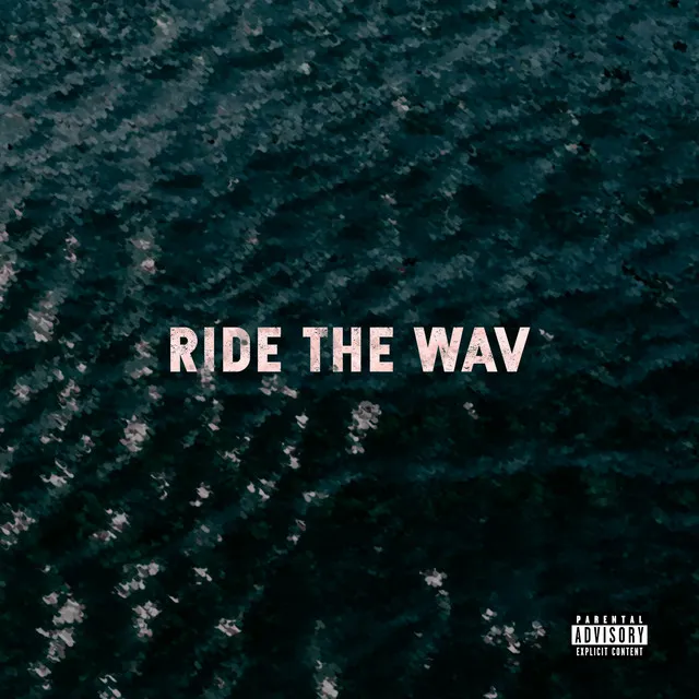 Ride The Wav