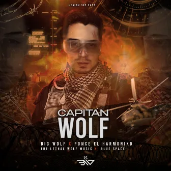 Capitan Wolf 3000 by Ponce El Harmoniko