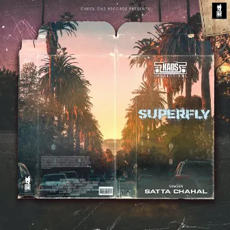 Superfly by Kaos Productions