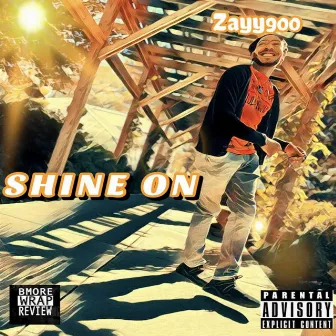 Shine ON by Zayy900