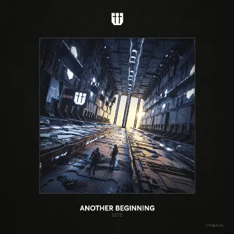 Another Beginning by SETE