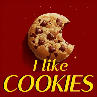 I Like Cookies by Chicky