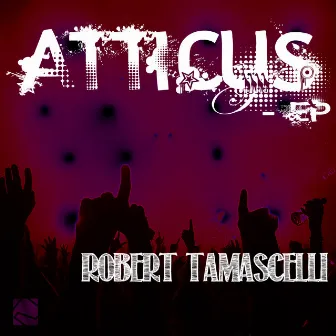 Atticus by Robert Tamascelli