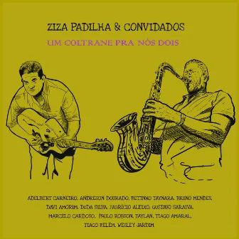 Um Coltrane pra Nós Dois by Ziza Padilha