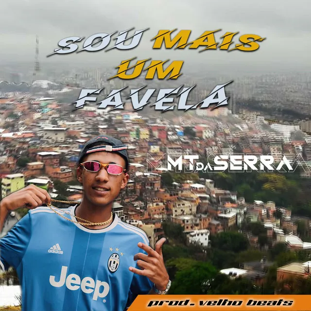 Sou Mais um Favela