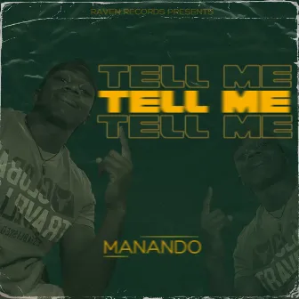 Tell Me by Manando