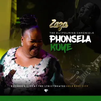 Phonsela Kuye (Live) by Zaza