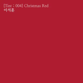 [Tint ; 004] Christmas Red by Captain Planet