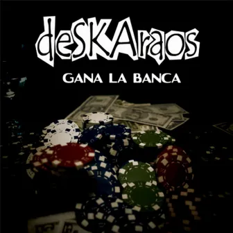 Gana la Banca by Deskaraos