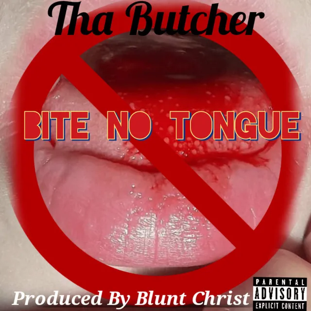 Bite No Tongue