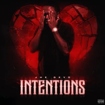 Intentions by JHE Devo