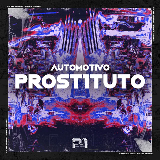 Automotivo Prostituto