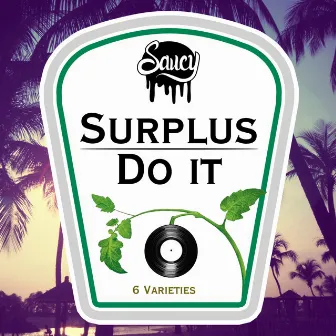 Do It by Surplus