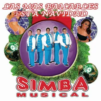 Las Mas Bailables Esta Navidad by Simba Musical