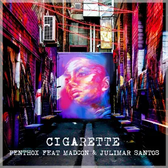 Cigarette (feat. Madcon & Julimar Santos) by Penthox