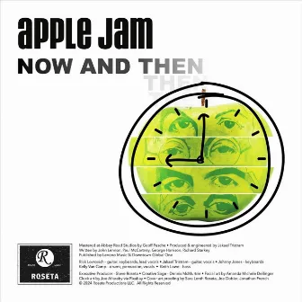 Now And Then by Apple Jam