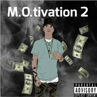 M.O.Tivation 2 by M.O.Music