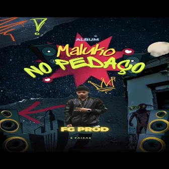 Fg prod maluko no pedaço by MC FG PROOD