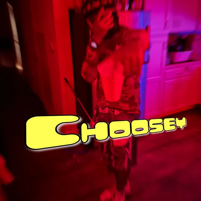 Choosey