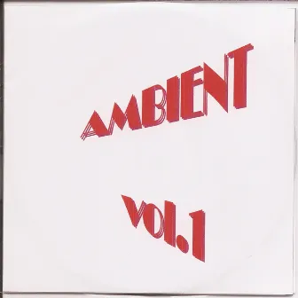 Ambient Vol. 1 by Orsini