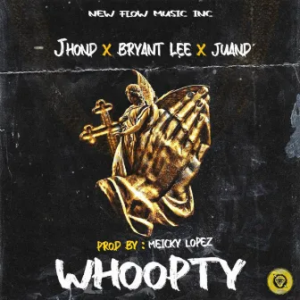 Whoopty by Juan D