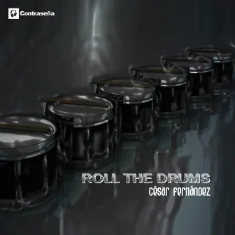 Roll the Drums by Cesar Fernandez