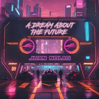 A dream about the future by Juan Nolag