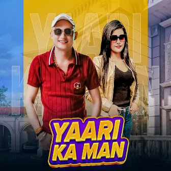 Yaari ka man by 