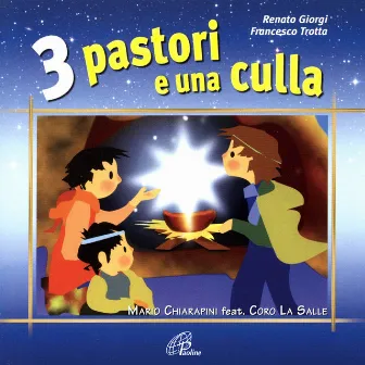 3 pastori e una culla by Mario Chiarapini