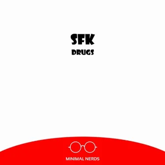 Drugs by Sfk