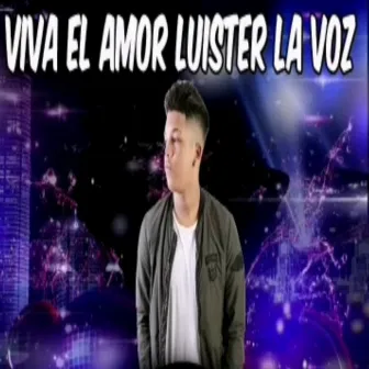 Viva el Amor by LUISTERLAVOZ