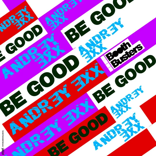 Be Good