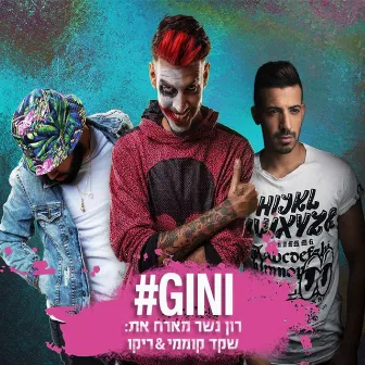 #Gini by Ron Sky Nesher