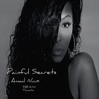 Painful Secrets by Amaal Nuux