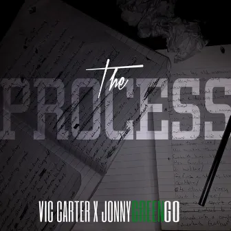 The Process by Vic Carter