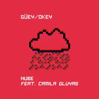 Nube by Güey Okey