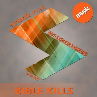 Bible Kills by John Pearl