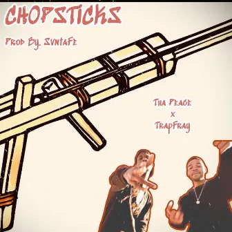 Chopsticks by Tha Peace