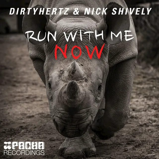 Run with Me Now - Nima G Remix