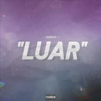 Luar by Gustah