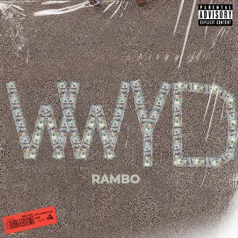 WWYD by Rambo