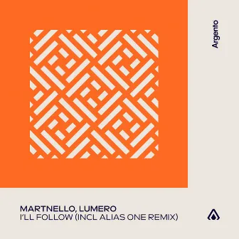 I’ll Follow (Incl. Alias One Remix) by Alias One